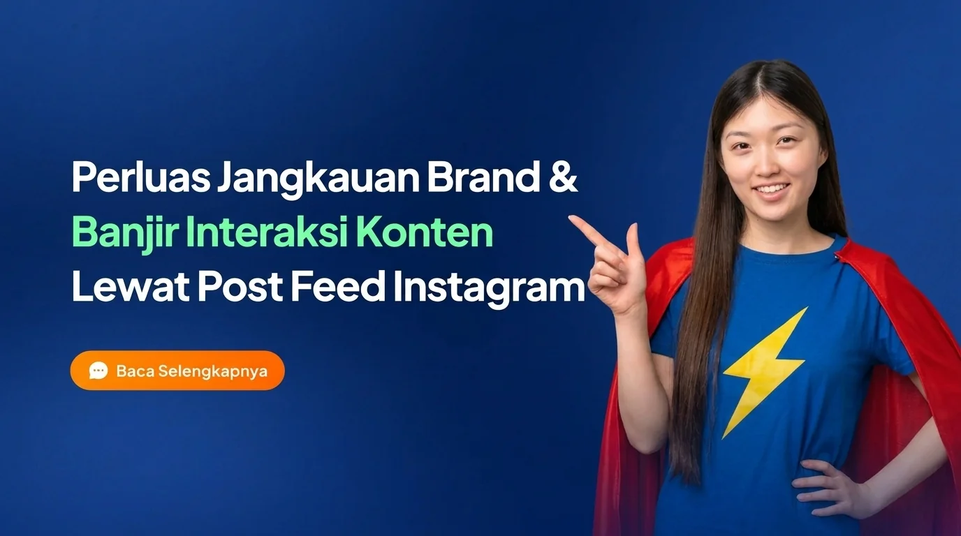 Perluas Jangkauan Promosi dengan Jasa Post Feed Instagram