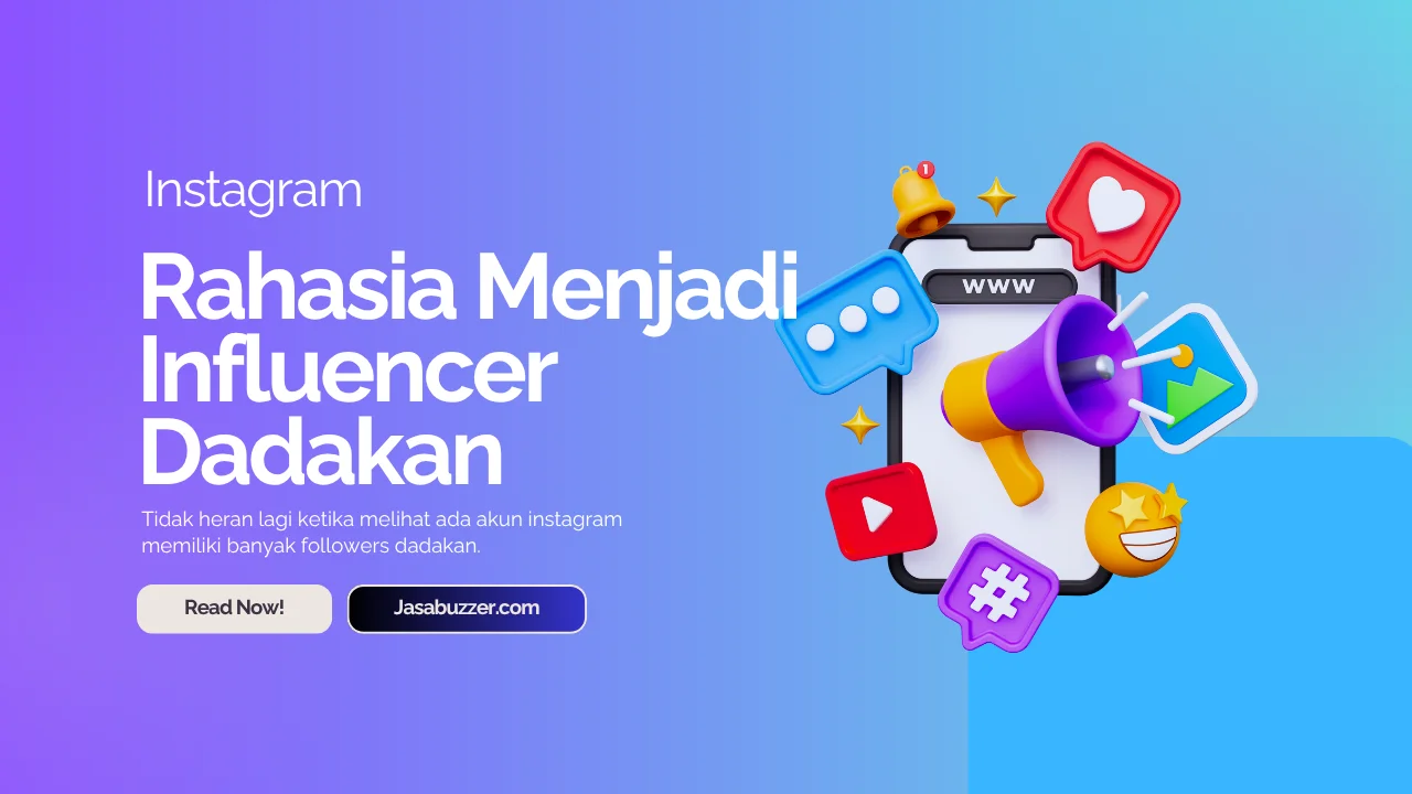 Rahasia Influencer Dadakan Ternyata Pakai Jasa Followers