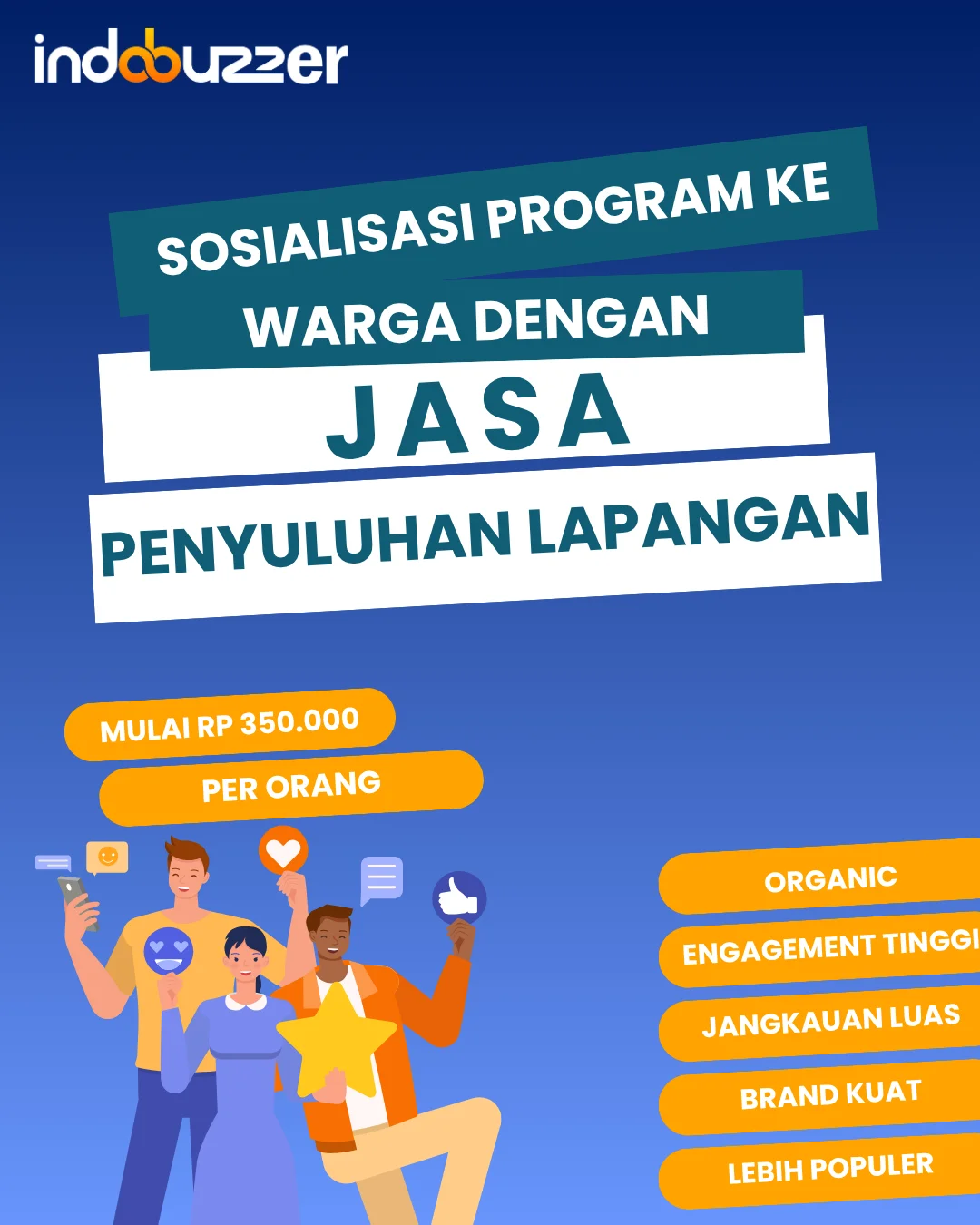 Sosialisasi Program Ke Warga Dengan Jasa Penyuluhan Lapangan