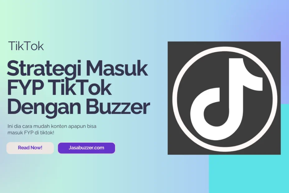 strategi masuk fyp tiktok