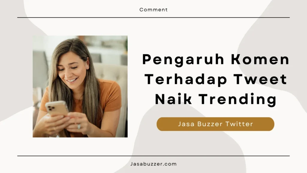 pengaruh komentar terhadap tweet