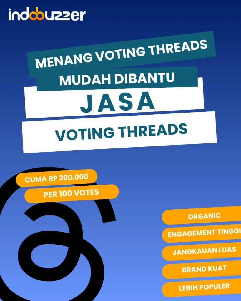 menang voting threads mudah