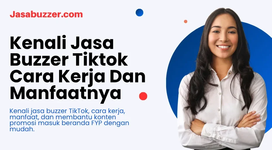 kenali jasa buzzer tiktok